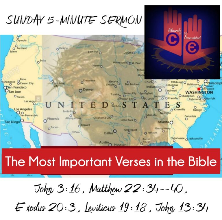 the-most-important-verses-in-the-bible-church-of-the-exempted